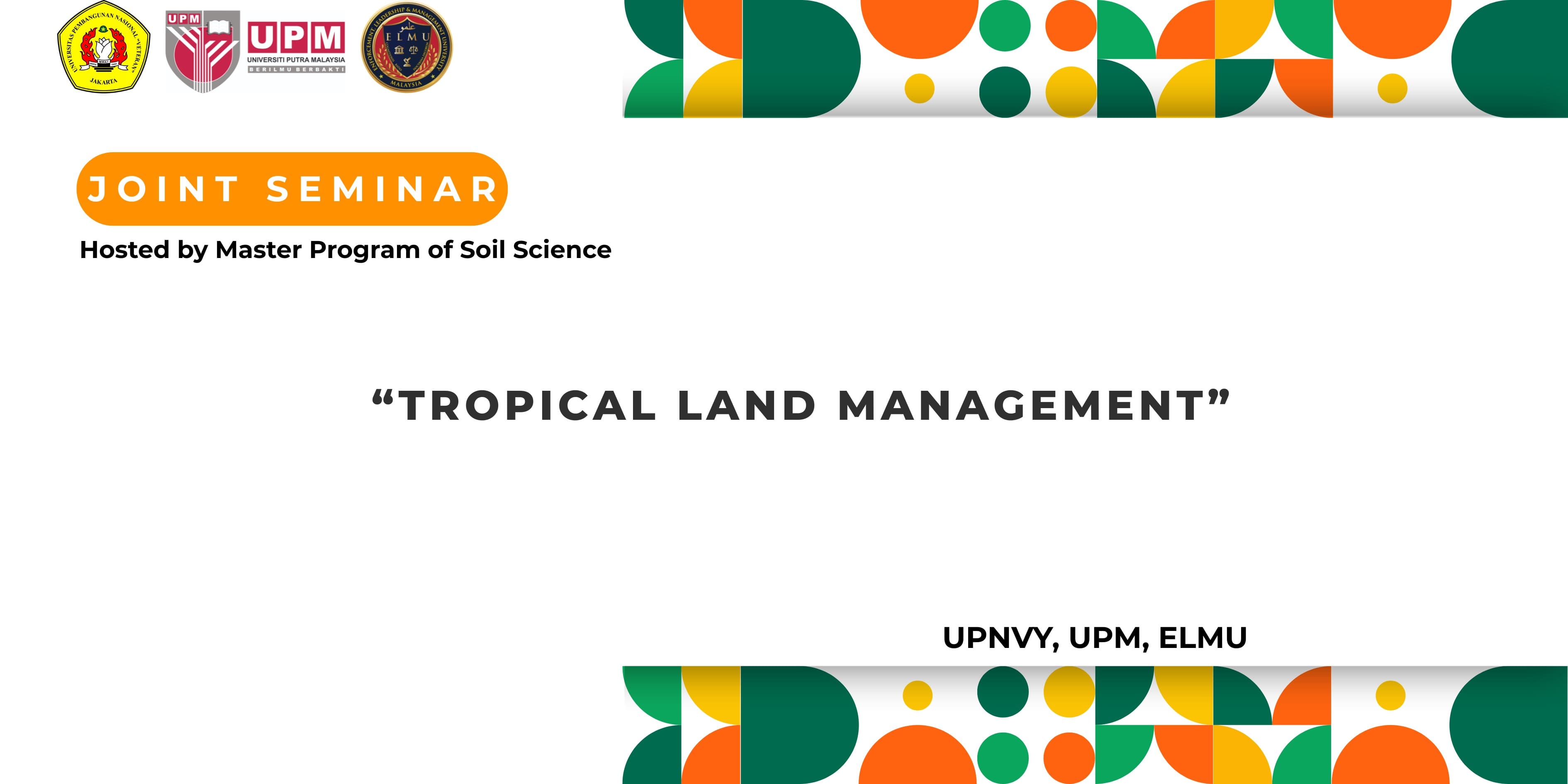 Joint Seminar UPN bersama UPM dan ELMU